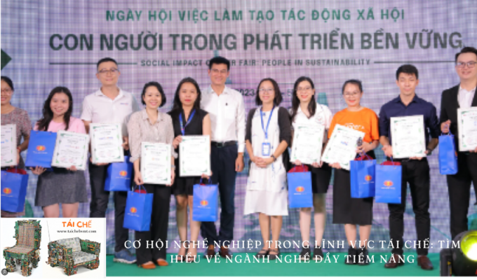 Cơ hội nghề nghiệp trong lĩnh vực tái chế: Tìm hiểu về ngành nghề đầy tiềm năng